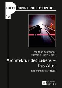 Produktbild: Architektur des Lebens &ndash; Das Alter