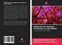 Produktbild: Detec&ccedil;&atilde;o de doen&ccedil;as incomuns e suas afetos