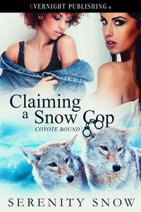 Produktbild: Claiming a Snow Cop (Coyote Bound, #6)