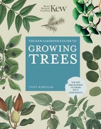 Produktbild: The Kew Gardener's Guide to Growing Trees