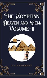 Produktbild: The Egyptian Heaven and Hell Volume-II
