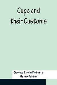 Produktbild: Cups and their Customs