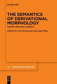 Produktbild: The Semantics of Derivational Morphology