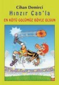 Produktbild: Hinzir Canla En K&ouml;t&uuml; Gol&uuml;m&uuml;z B&ouml;yle Olsun