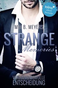Strange Memories von Mia B. Meyers