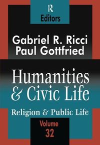 Produktbild: Gottfried, P: Humanities and Civic Life