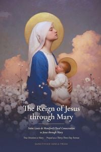 Produktbild: The Reign of Jesus through Mary