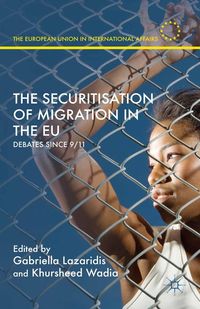 Produktbild: The Securitisation of Migration in the EU