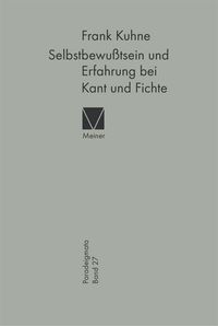 Produktbild: Selbstbewu&szlig;tsein und Erfahrung bei Kant und Fichte