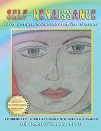 Produktbild: Self-Renaissance! Inspirational Psychology for Self-Ecology