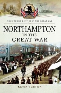 Produktbild: Northampton in the Great War