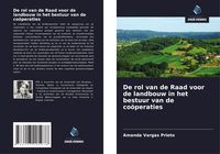Produktbild: De rol van de Raad voor de landbouw in het bestuur van de co&ouml;peraties