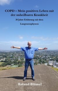 Produktbild: COPD - Mein positives Leben mit der unheilbaren Krankheit