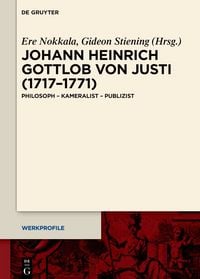 Produktbild: Johann Heinrich Gottlob von Justi (1717&ndash;1771)