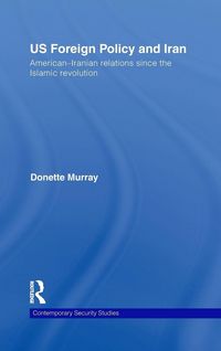 Produktbild: US Foreign Policy and Iran