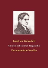 Produktbild: Aus dem Leben eines Taugenichts / Das Marmorbild / Das Schlo&szlig; D&uuml;rande