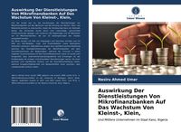 Produktbild: Auswirkung Der Dienstleistungen Von Mikrofinanzbanken Auf Das Wachstum Von Kleinst-, Klein,