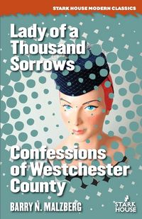Produktbild: Lady of a Thousand Sorrows / Confessions of Westchester County