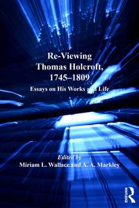 Produktbild: Re-Viewing Thomas Holcroft, 1745-1809