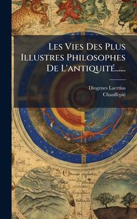 Produktbild: Les Vies Des Plus Illustres Philosophes De L'antiquit&Atilde;(c)......
