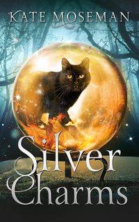 Produktbild: Silver Charms (Midlife Elementals, #2)
