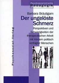 Produktbild: Der ungel&ouml;ste Schmerz