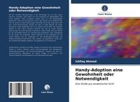 Produktbild: Handy-Adoption eine Gewohnheit oder Notwendigkeit