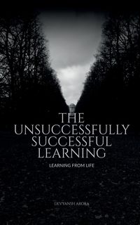Produktbild: The Unsuccessfully Successful Learning