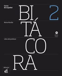 Produktbild: Conejo L&oacute;pez-Lago, E: Bit&aacute;cora 2. Libro del profesor