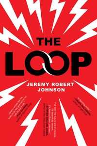 Bild vom Artikel The Loop vom Autor Jeremy Robert Johnson