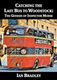 Produktbild: Catching the Last Bus to Woodstock