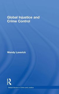 Produktbild: Global Injustice and Crime Control