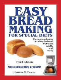 Produktbild: Easy Breadmaking for Special Diets, Third Edition