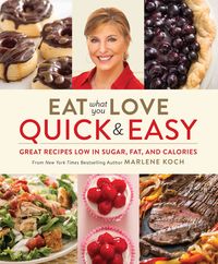 Produktbild: Koch, M: Eat What You Love: Quick & Easy