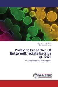 Produktbild: Probiotic Properties Of Buttermilk Isolate Bacillus sp. DG1