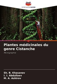 Produktbild: Plantes m&eacute;dicinales du genre Cistanche