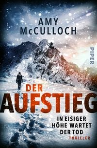 Produktbild: Der Aufstieg &ndash; In eisiger H&ouml;he wartet der Tod