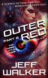 Produktbild: The Three Little Peggs (Outer Red, #1.2)