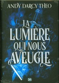 Produktbild: La lumi&egrave;re qui nous aveugle
