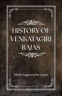 Produktbild: History Of Venkatagiri Rajas