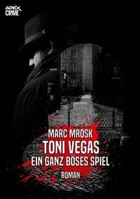Produktbild: Toni Vegas - ein Ganz B&ouml;ses Spiel