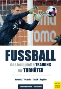 Produktbild: Fu&szlig;ball - Das komplette Training f&uuml;r Torh&uuml;ter