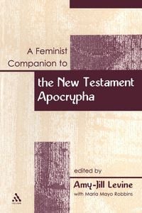 Produktbild: A Feminist Companion to the New Testament Apocrypha