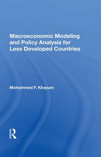 Produktbild: Macroeconomic Modeling And Policy Analysis For Less Developed Countries