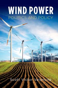 Produktbild: Wind Power Politics and Policy