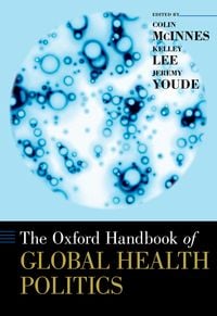 Produktbild: The Oxford Handbook of Global Health Politics
