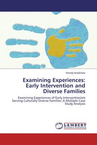 Produktbild: Examining Experiences: Early Intervention and Diverse Families