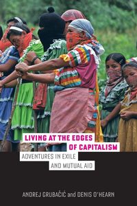 Produktbild: Living at the Edges of Capitalism