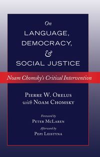 Produktbild: Noam Chomsky on Language, Democracy and Social Justice