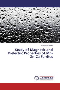 Produktbild: Study of Magnetic and Dielectric Properties of Mn-Zn-Ca Ferrites